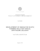 Development of innovative in situ forming gels for topical ophthalmic delivery