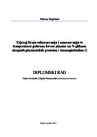 Utjecaj broja odmrzavanja i zamrzavanja te temperature pohrane krvne plazme na N-glikane ukupnih plazmatskih proteina i imunoglobulina G