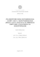 prikaz prve stranice dokumenta Polimorfizmi gena dopaminskoga (COMT i DAT1) i serotoninskoga (MAOA i 5-HTT) sustava te dimenzije simptoma u bolesnika sa shizofrenijom