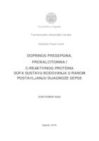 prikaz prve stranice dokumenta Doprinos presepsina, prokalcitonina i C-reaktivnog proteina SOFA sustavu bodovanja u ranom postavljanju dijagnoze sepse