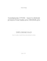 prikaz prve stranice dokumenta Genotipizacija CYP2D6 - izazovi u detekciji promjena broja kopija gena i hibridnih gena